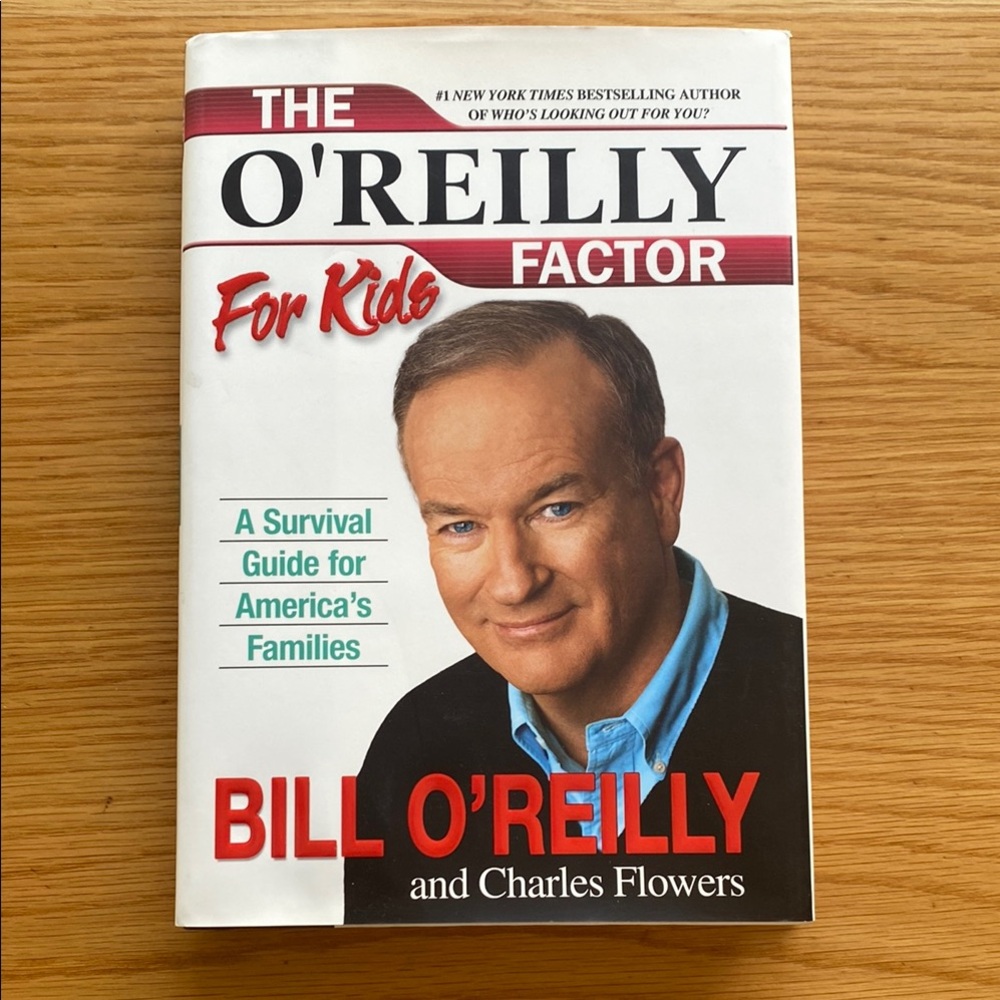 THE O’REILLY FACTOR FOR KIDS Hardback Book by Bill O’Reilly